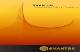 SVAN 959 - estaticos.qdq.comestaticos.qdq.com/swdata/files/279/279948378/Catalogo-SVAN959... · Environmental Monitoring and Building Acoustics ... Vibration results calculation ...