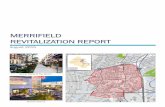 MERRIFIELD REVITALIZATION REPORT - · PDF fileMERRIFIELD REVITALIZATION REPORT ... Mosaic at Merrifield Town Center Grid of Streets and Transit Circulator. A number of new local streets