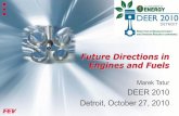 Future Directions in Engines and Fuels - Department of …energy.gov/sites/prod/files/2014/03/f8/deer10_tatur.pdf · Future Directions in Engines and Fuels ... HP/HP&LP-EGR. HP&LP-EGR.