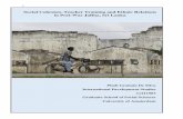 Social Cohesion, Teacher Training and Ethnic Relations · PDF file5 Abstract Seven years after the ending of the brutal civil war in Sri Lanka, the notion of social cohesion is still