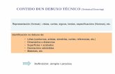 CONTIDO DUN DEBUXO TÉCNICO (Technical Drawing)maperez.webs.uvigo.es/T6.1_Tol.Dim.pdf · ISO 2768 => As dimensiones lineales e angulares poden non ser objeto de indicación individual