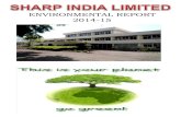 ENVIRONMENTAL REPORT 2014-15 - シャープ株式 … I thank you all for referring our Environmental Report for the year 2014. Since the foundation of Sharp India Limited in the year