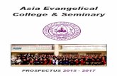 Asia Evangelical College & Seminary - The Official … 2015 - 2017 . 2 ... Asia Evangelical College & Seminary (AECS) stands for ... B.A., North Eastern Hills University (NEHU), Shillong