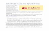 SLA Model Terms and Specifications - Slalomslalom-project.eu/sites/slalom/files/content-files/pages/SLALOM... · SLA Model Terms and Specifications: ... expense yet providing ...
