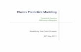 Claims Predictive Modelling - Institute of Actuaries of India Predictive Modelling.pdf · Claims Predictive Modeling ... data sources At claim intake, ... Upon claim intake, the model