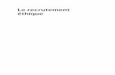 Le recrutement éthique - dunod.com · PDF fileressources humaines. ... Boîte à outils d’un recrutement responsable 151 ... Document 1 : Charte du recrutement responsable du Syntec