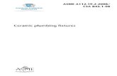 Ceramic plumbing fixtures - 国家陶瓷及水暖卫浴中心-- · PDF file · 2018-02-06ASME A112.19.2-2008/CSA B45.1-08 Ceramic plumbing fixtures ASME/CSA Standard. Published in