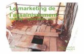 Le marketing de l’assainissement - Consortium WASH RDC · PDF fileLe marketing de l’assainissement ... l'application des meilleures pratiques de marketing social et commercial