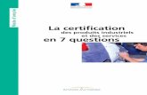 La certification - CSTB Évaluationevaluation.cstb.fr/doc/certification/certification-en-7-questions.pdf · La certification ISO 14001permet à une entreprise de faire attester la