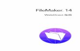 FileMaker WebDirect Guide · PDF file选择适用于 FileMaker WebDirect 的语言 25 检查最大连接数 25 启用 SSL 加密 25 断开非活动 Web 帐户的连接 26 ... Pro、FileMaker