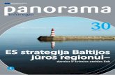 ES strategija Baltijos jūros regionui–ec.europa.eu/regional_policy/sources/docgener/panorama/...4 panorama 30!!! chapapŽVTealR TGITale !!! ES StratEgija, Skirta BaltijoS jūroS
