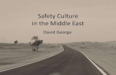 Safety Culture in the Middle East - AlderCross George.pdfSafety Culture in the Middle East ... •During the Holy Month of Ramadan the faithful do not eat or drink during day light.