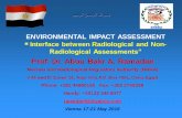 ENVIRONMENTAL IMPACT ASSESSMENT Interface   Interface between Radiological and Non- ... Chronology of the Egyptian Nuclear Safety ... Waste Generated During the Construction