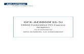 Embedded PCI Express Graphics - Advantechadvdownload.advantech.com/productfile/PIS/GFX-AE8860F16-5J/Product...Six independent display controllers that support true 30-bpp (bits per