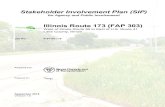 Stakeholder Involvement Plan (SIP) content/SIP_IL173_09162016.pdf · Stakeholder Involvement Plan (SIP) for Agency and Public Involvement Illinois Route 173 (FAP 303) West of Illinois