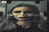Publication1 - Silent Hill · PDF file[SILENT HILL] rSlLENT HILL] fSlLENT HILL] fSlLENT HILL] îüä i Keiichiro Toyama Takayoshi Sato . añtöJD-E3 . HILL r. -54 -54 -350 -54 -34