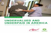 OXFAM RESEARCH Report UNDERVALUED AND UNDERPAID IN AMERICA · PDF fileUndervalued and underpaid in America 1 undervalued and underpaid in america Millions of people in the US work