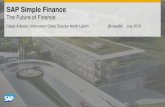 SAP Simple Finance - SAP Software Solutions · PDF fileSAP Simple Finance S/4 HANA ... SAP Cash Management powered by SAP HANA Daily Cash Operations ... Management), and IHC (In-House