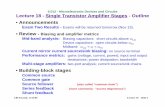 Single Transistor Amplifier Stages - MIT … Two Results - Exams will be ... Review - Biasing and amplifier metrics Mid-band analysis: ... Lecture 18 - Single Transistor Amplifier