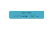 CQI STORY PHATTHALUNG HOSPITAL - ptlhosp.go.th STORY... · ผลงาน cqi ปี 2552 ล าดับ ท าอะไร ท าอย่างไร ผลเป็นอย่างไร