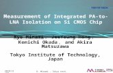 [PPT]スライド 1 · Web viewMeasurement of Integrated PA-to-LNA Isolation on Si CMOS Chip Ryo Minami，JeeYoung Hong，Kenichi Okada，and Akira Matsuzawa Tokyo Institute of Technology,