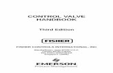 CONTROL VALVE HANDBOOK - Chemical ... - Chemical · PDF fileCONTROL VALVE HANDBOOK Third Edition FISHER CONTROLS INTERNATIONAL, INC Marshalltown, Iowa 50158 U.S.A. Cernay 68700 France
