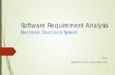 Software Requirement Analysis - Konkukdslab.konkuk.ac.kr/Class/2013/13SE/ClassB/lab/TP1/t7/2/PPT.pdfSoftware Requirement Analysis Electronic Door Lock System . 7 Team . 200810773 차소익,