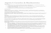 Aipotu I: Genetics & Biochemistryintro.bio.umb.edu/OLLM/111F98/pdfs/AipotuI.pdf · Aipotu I: Genetics & Biochemistry ... biochemistry, molecular biology, ... When any organism is