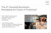 Reshaping the Future of Production - etouches the Future of Production . ... data and physical elements ... of banking and capital markets strategy officers agree that by 2030 distributed