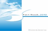 Fact Book 2010 - 株式会社UACJ公式ホームページ · PDF fileFurukawa Indal Aluminum Indonesia ... The above financial data is an extract of Furukawa-Sky Aluminum Corp. and