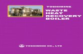 Waste heat recovery boiler - 株式会社よしみね · PDF file · 2014-04-01~Yoshimine waste heat recovery boiler ~ Actual evaporation per 1000 Nm3/h of gas quan tity Gas tem peratu