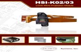 HSI-K02 outside - 空间光调制器|光纤熔融拉锥机|波前 … the HSI-K02 developer kit the user can accelerate near-to-eye product development and eliminate the time and expense