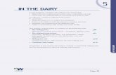 IN THE DAIRY - Cow Time - · PDF file · 2013-09-13assists in maintaining milk quality and udder health. ... cows do not like to walk ... Individual cow manual feeding systems require