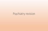 Psychiatry revision - . Which of the following statements regarding personality disorders is false? •Differentials include affective disorders, substance misuse disorders and psychotic