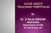 Dr. K RAJA SEKHAR - | Improving Engineering Education · PDF fileDr. K RAJA SEKHAR PROFESSOR Department of CSE KL University, AP ... logs data collected from KL University for comparative