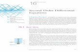 Second-Order Differential Equations Differential Equations 16 Chapter Preview In Chapter 8, we introduced first-order differential equations ... 16.2 Linear Homogeneous Equations
