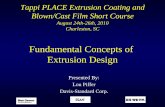 Fundamental Concepts of Extrusion Design - · PDF fileFundamental Concepts of Extrusion Design Presented By: ... • Example . 4.5”extruder will have initial ... Meter Channel Depth