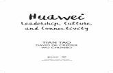 Huawei -   · PDF file2 HUAWEI : LEADERSHIP , CULTURE , AND CONNECTIVITY Customers: The only reason Huawei Exists Alcatel: The Lost Captain