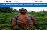UK engagement with the World Bank Group 2011/2012 · PDF fileThe World Bank Group comprises five pillars: concessional lending for low income countries (international Development Association