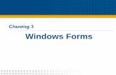 Chương 3 Windows Forms Nội dung Lập trình C# trên Windows Tạo ứng dụng Windows Forms từ đầu Tạo ứng dụng Windows Forms từ Wizard Tổng quan các đối