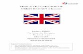 YEAR 5: THE CREATION OF GREAT BRITAIN (6 lessons) Pack-Y… ·  · 2016-03-24Why was it such a great problem that ... The Creation of Great Britain . ... the Germans and the ritish