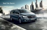 Yeni Vito Tourer. - Mercedes-Benz binek araçları · PDF fileYeni Vito Tourer. Artık ‘’İki araba gidelim?’’ dönemi kapanıyor. Her türlü yol şartına uygun bir şekilde