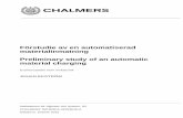 Förstudie av en automatiserad materialinmatning ...publications.lib.chalmers.se/records/fulltext/219313/219313.pdf · Institutionen för Signaler och System, S2 CHALMERS TEKNISKA