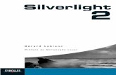 Silverlight2 G. Leblanc Silverlight 2 - Idir BOUIFLOUidir.bouiflou.free.fr/Data/E-Books/Silverlight 2 - by...Transformations et animations• Liaisons de données• Avec TextBlock