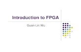 Introduction to FPGA - 國立臺灣大學cc.ee.ntu.edu.tw/~jhjiang/instruction/courses/fall11-cvsd/LN13... · Digital Logic Connect Standard ... Synchronous Logic Design zFPGA Fabric