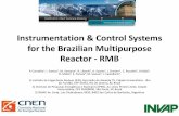 Instrumentation & Control Systems for the Brazilian ... · PDF filefor the Brazilian Multipurpose Reactor - RMB P. Carvalho 1, ... Rua Helio de Almeida 75, ... Instrumentation & Control