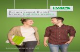 Zusammen wachsen Bei uns kannst Du viel lernen ... - lvm.de · PDF filewarum wir mit der LVM zu einer der führenden Versicherungsgruppen Deutschlands geworden sind. ... AIX-, Linux-