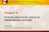 ETHICAL AND SOCIAL ISSUES IN INFORMATION …whyphi.staff.telkomuniversity.ac.id/files/2015/08/sesi-3.pdfManagement Information Systems •Recent cases of failed ethical judgment in