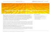 OpenText B2B Managed Services - · PDF fileOpenText B2B Managed Services provides the most comprehensive technology for ... and resource orchestration, to help manage change request