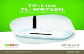 TP-Link TL-WR740N - · PDF fileTP-Link TL-WR740N Nastavenie smerovača ... Svieti K portu je pripojené zariadenie, ale nevykazuje aktivitu. Bliká K portu je pripojené aktívne zariadenie